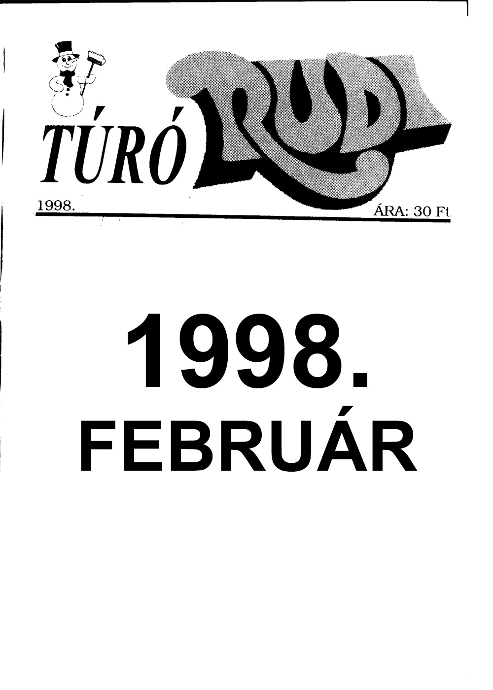 TÚRÓ RUDI - 1998 - FEBRUÁR