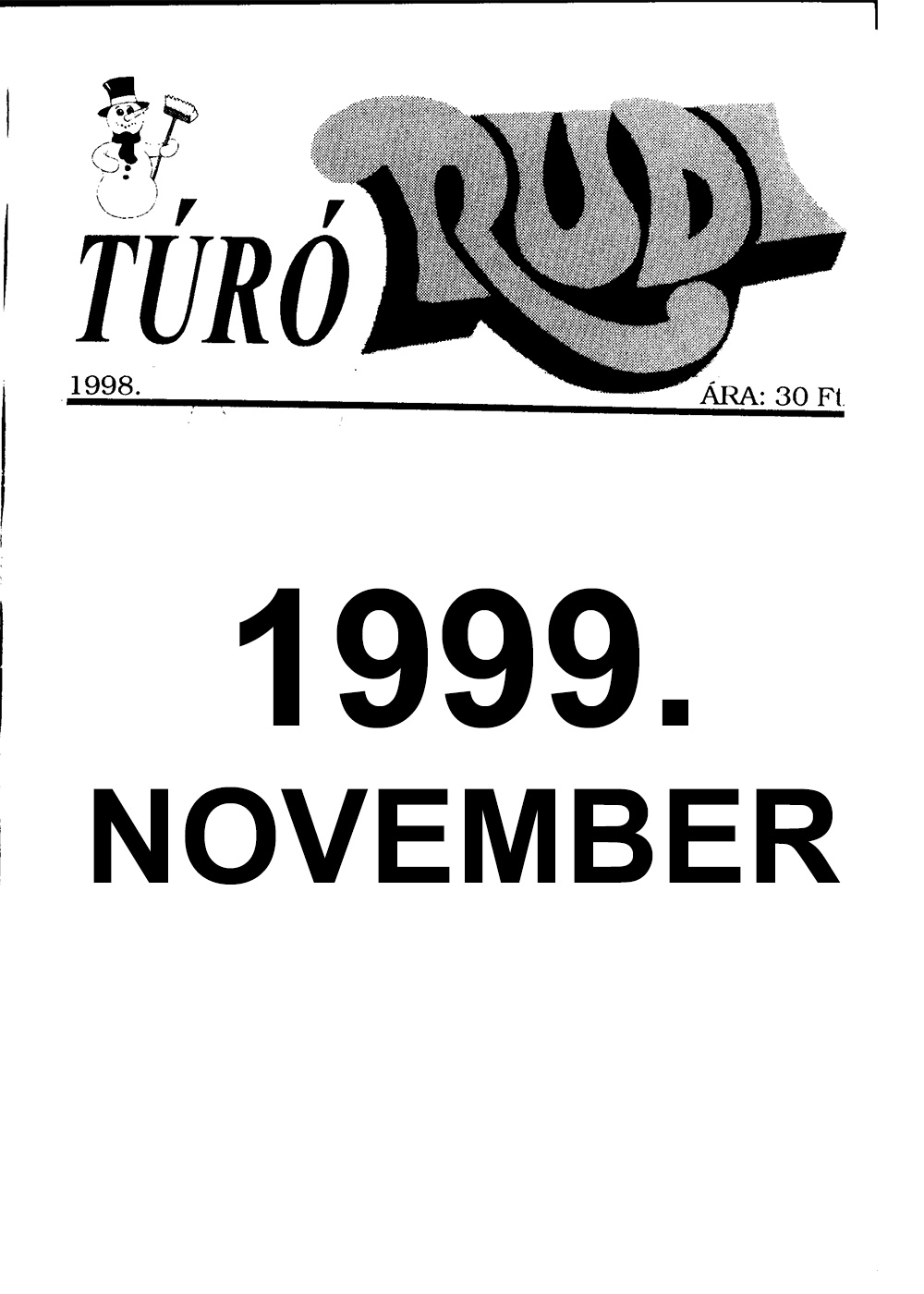 TÚRÓ RUDI - 1999 - NOVEMBER