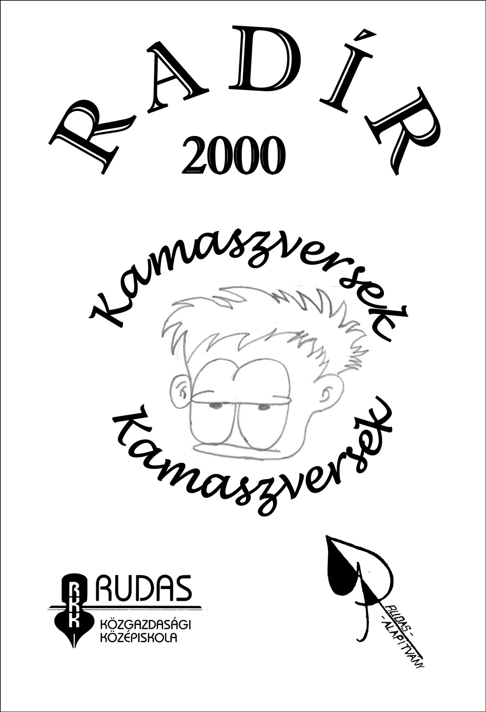 RADÍR 2000 - KAMASZVERSEK